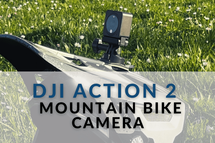 DJI Action 2 for Mountain Biking