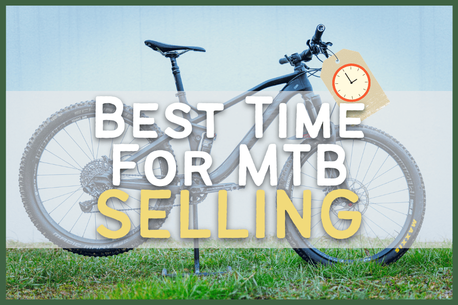 best time for selling a used mountain bike